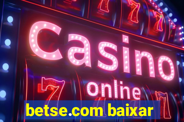 betse.com baixar